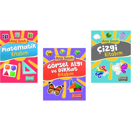 ANA SINIFI DİKKAT VE GÖRSEL ALGI KİTABIM + ANA SINIFI MATEMATİK KİTABIM + ANA SINIFI ÇİZGİ KİTABIM