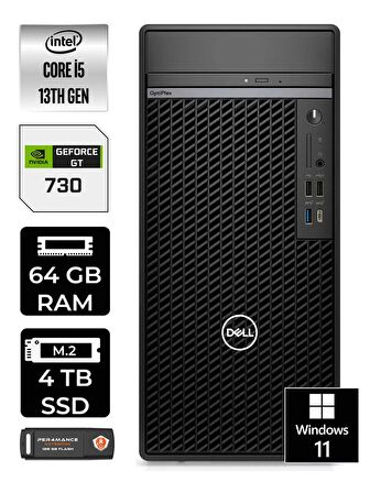 DELL OPTIPLEX i5 13500 64GB RAM 4TB SSD GT730/4GB W11HOME N010O7010MTU MASAÜSTÜ PC & PER4BELLEK