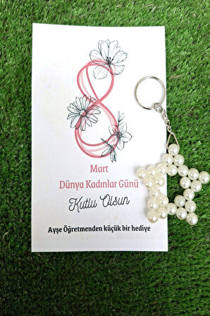 Kişiye Özel Yazınız Yazılır -10 Adet Kadınlar Günü Hediye - İnci Yıldız Anahtarlık - Kurumsal Hediye