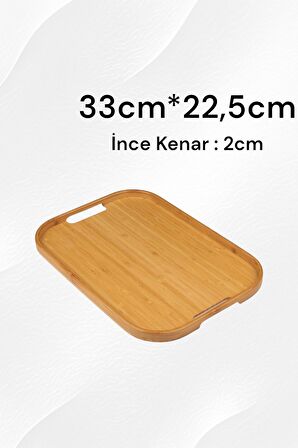 Bambu Tepsi Servis Sunum Tepsisi İnce Kenar 33*22,5cm 