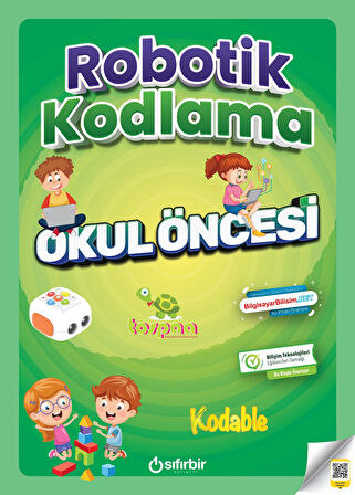 OKUL ÖNCESİ ROBOTİK KODLAMA