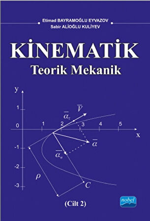 Kinematik - Teorik Mekanik Cilt 2