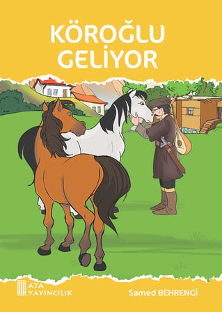 Ah Masalı - Köroğlu Geliyor