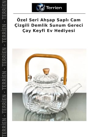 Özel Seri Ahşap Saplı Cam Çizgili Demlik Sunum Gereci Çay Keyfi Ev Hediyesi