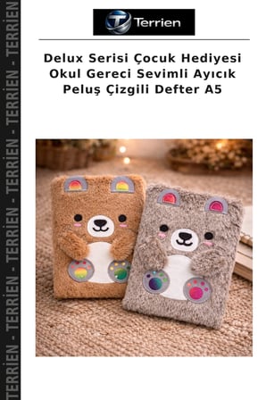 Delux Serisi Çocuk Hediyesi Okul Gereci Sevimli Ayıcık Peluş Çizgili Defter A5