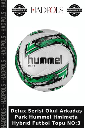 Delux Serisi Okul Arkadaş Park Hummel Hmlmeta Hybrıd Futbol Topu NO:3