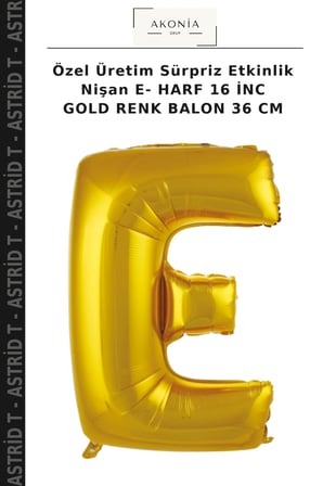 Özel Üretim Sürpriz Etkinlik Nişan E- HARF 16 İNC GOLD RENK BALON 36 CM