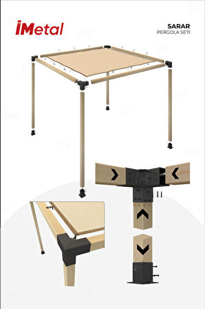 imetal Sarar Tek Bölümlü Hazır Ahşap Pergola Seti 90 x 90 mm Ahşaplar ve Tente Dahil