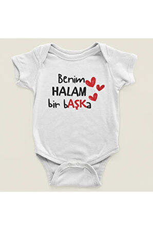 Benim Halam Bir Başka Yazılı Pamuklu Yumuşak Unisex Çıtçıtlı Body Zıbın