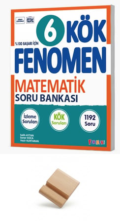 Fenomen 6. Sınıf Maarif Kök Matematik Soru Bankası + Telefon Standı