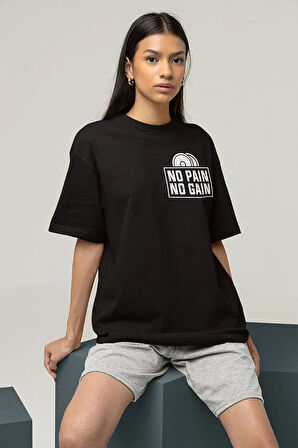 No Pain No Gain Yazılı Unisex Oversize Tişört