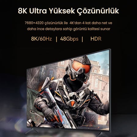 HDMI 2.1 8K 60Hz 4K 120Hz 48 Gbps HDR eARC HDCP 2.2 Örgülü Ses ve Görüntü Kablosu 1 Metre
