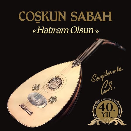 Coşkun Sabah Hatıram Olsun Plak 40. Yıl Özel Baskı, Stereo LP
