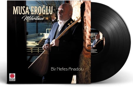 Musa Eroğlu Mihriban Bir Nefes Anadolu Plak LP