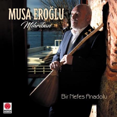 Musa Eroğlu Mihriban Bir Nefes Anadolu Plak LP