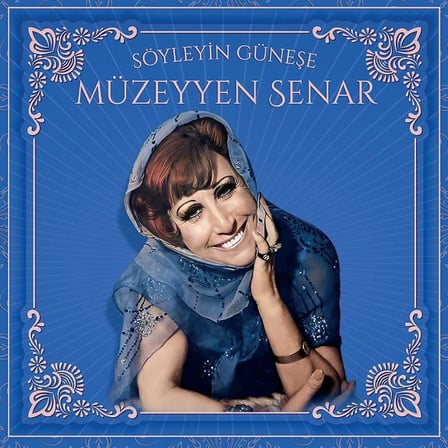 Müzeyyen Senar - Söyleyin Güneşe - Plak LP