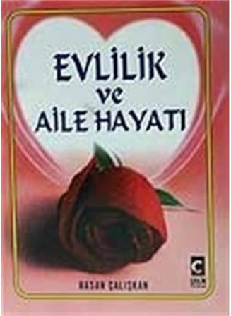 Evlilik ve Aile Hayatı (Ciltli)