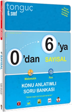 Tonguç Yayınları 6. Sınıf 0 dan 6 ya Sayısal Konu Anlatımlı Soru Bankası Tonguç: Matematik-Fen