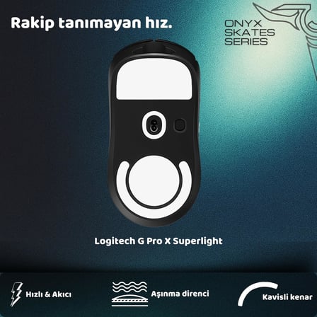 Klasse Onyx Mouse Skate (Logitech G Pro X Superlight ile uyumlu Skatez)