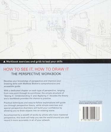 How to See It, How to Draw It: The Perspective Workbook: Unique Exercises with More Than 100 Vanishing Points to Figure out