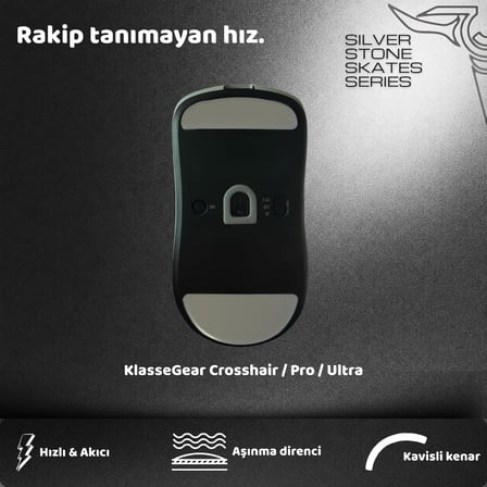 Klasse Silver Stone Mouse Skate (Crosshair/Pro/Ultra ile uyumlu Skatez)