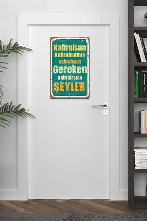 Kahrolsun Kahrolmamış Kahrolması Gereken Retro Vintage Ahşap Mdf Tablo Drtr003