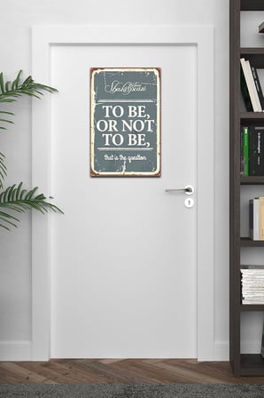 Kuşe Kağıt Duvar Posteri To Be Or Not To Be Retro Vintage Drtr0041