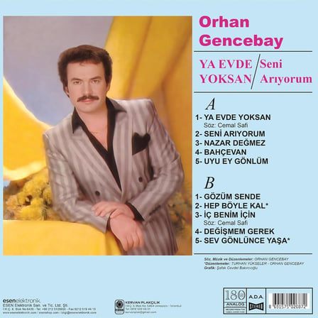 Orhan Gencebay Ya Evde Yoksan Plak