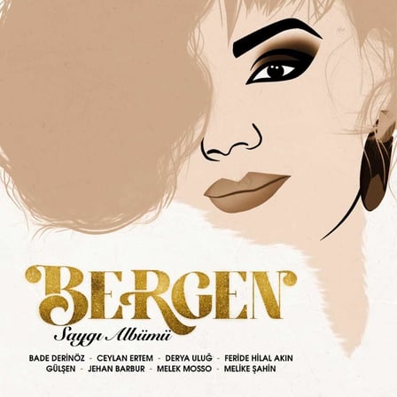Bergen Saygı Albümü Plak Çeşitli Sanatçılar (Bade Derinöz, Ceylan Ertem, Derya Uluğ, Feride Hilal Akın, Gülşen, Jehan Barbur, Melek Mosso, Melike Şahin) LP