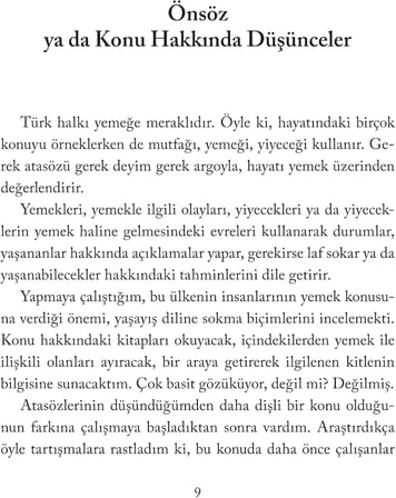 Türkiye’de Yemekçe Konuşulur: Türkiye Türkçesinden Yeme İçmeyle İlgili Atasözleri, Deyimler ve Argo İfadeler