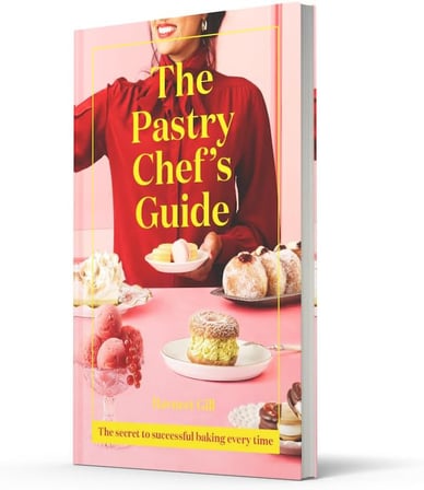 The Pastry Chef's Guide: The secret to successful baking every time