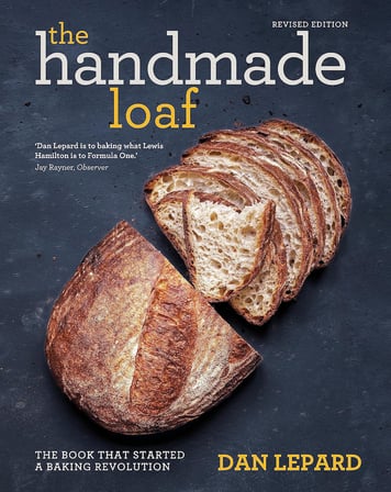 The Handmade Loaf: The book that started a baking revolution