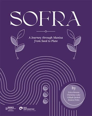 Sofra - İngilizce: A Journey Through Manisa From Seed To Plate