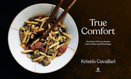 True Comfort: More Than 100 Cozy Recipes Free of Gluten and Refined Sugar: A Gluten Free Cookbook