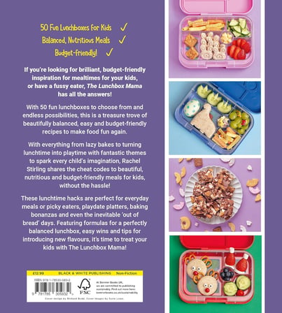 The Lunchbox Mama: 50 Fun Lunchboxes for Kids (and fussy eaters!)