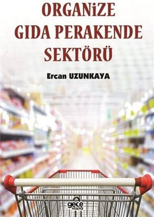 Organize Gıda Perakende Sektörü