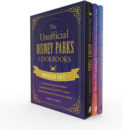 The Unofficial Disney Parks Cookbooks Boxed Set: The Unofficial Disney Parks Cookbook, The Unofficial Disney Parks EPCOT Cookbook, The Unofficial Disney Parks Restaurants Cookbook