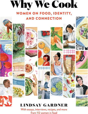Why We Cook: Women on Food, Identity, and Connection