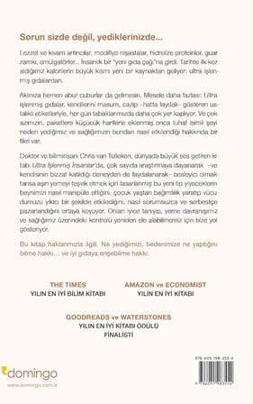 Ultra İşlenmiş İnsanlar: Neden gıda olmayan şeyler yiyoruz ve neden vazgeçemiyoruz ?