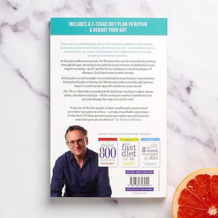 The Clever Guts Diet: How to revolutionise your body from the inside out