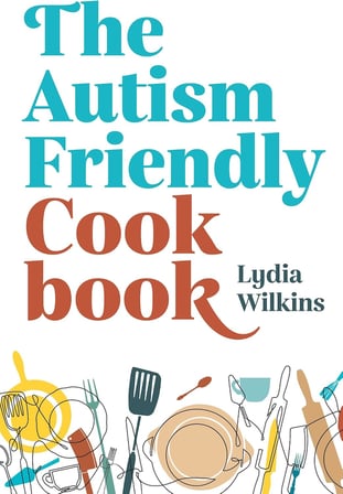 The Autism-Friendly Cookbook