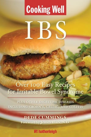 Cooking Well: IBS: Over 100 Easy Recipes for Irritable Bowel Syndrome Plus Other Digestive DiseasesIncluding Crohn's, Celiac, and Colitis: 17
