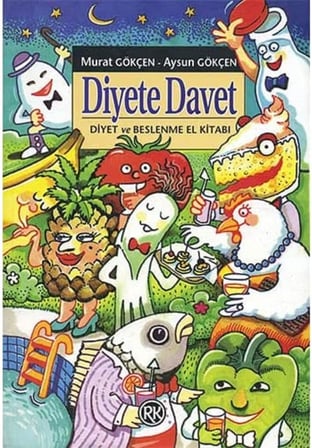 Diyete Davet: Diyet ve Beslenme El Kitabı