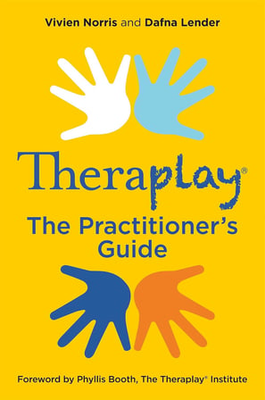 Theraplay® – The Practitioner’s Guide (Kapak Resmi değişebilir)