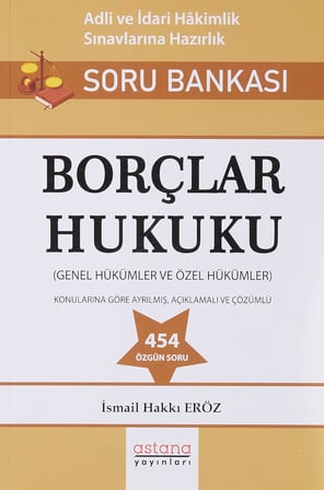 Borçlar Hukuku - Adli ve İdari Hakimlik Sınavı Soru Bankası