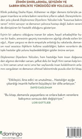 Düşlenemez Diyarların Yolcuları: Demans, Bakım Verenler ve İnsan Beyni Hikâyeleri