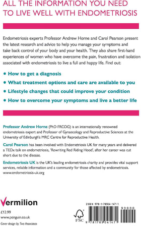 Endometriosis: The Experts’ Guide to Treat, Manage and Live Well with Your Symptoms