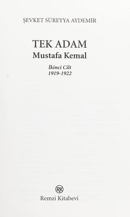 Tek Adam Cilt 2 (Büyük Boy): Mustafa Kemal 1919 - 1922