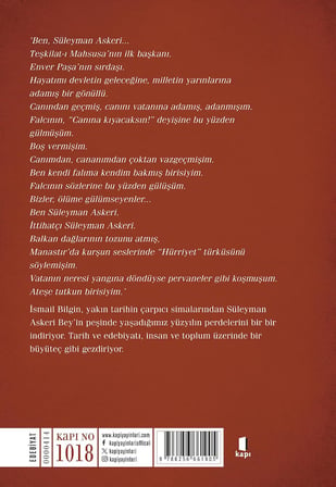 Süleyman Askeri Bey: Adanmışlardan, Ya Hep Ya Hiç