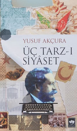 Üç Tarz-ı Siyaset